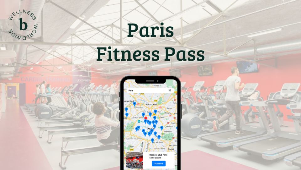 Paris: Fitness Pass with Access to Top Gyms - Picking a Gym Location: Top Access Is Great, But Proximity Wins