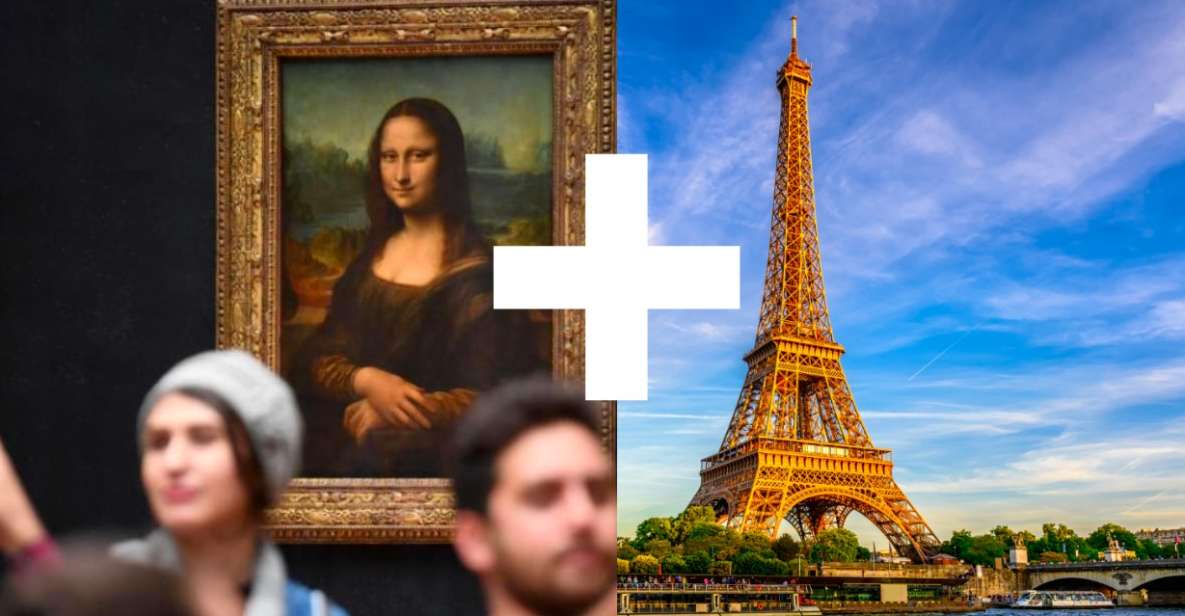Paris: Louvre/Eiffel Tower & Seine Cruise Timed Entry Ticket - Key Highlights Worth Your Attention